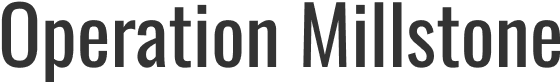 Text: Operation Millstone in black font.